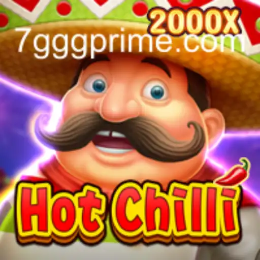 Unveiling HotChilli: The Spicy Encounter with 7GGG