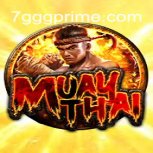 The Rise of MuayThai 7GGG: A Thrilling Martial Arts Gaming Experience