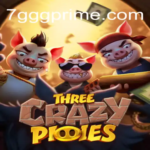 Discover the Thrills of ThreeCrazyPiggies with Keyword 7GGG