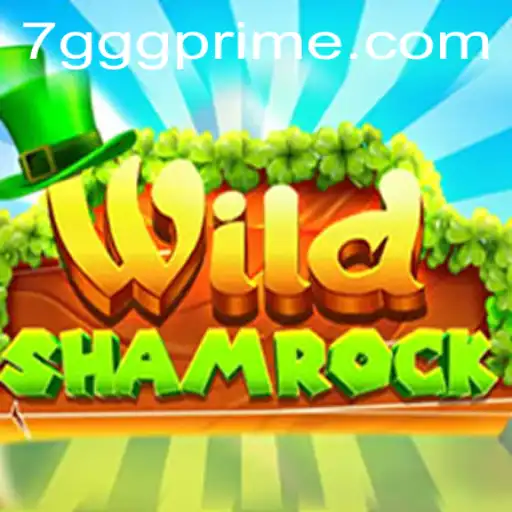 Exploring the Enchanting World of WildShamrock and the Allure of 7GGG