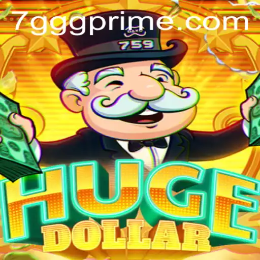Exploring the Fascinating World of HugeDollar: Unveiling the Game and Its Dynamic Keyword 7GGG