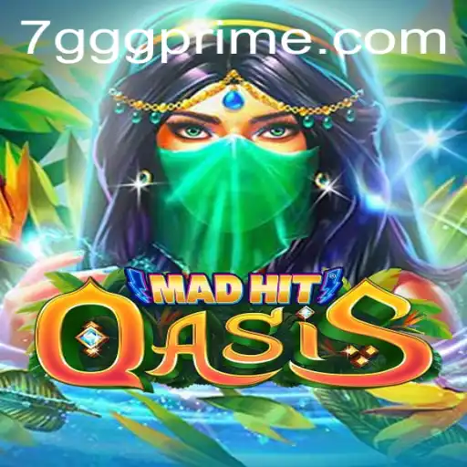 MadHitOasis: A Thrilling Journey in the Heart of the Digital Desert