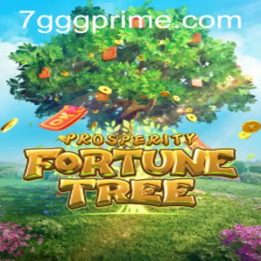 Discover the Magic of ProsperityFortuneTree with the Keyword 7GGG